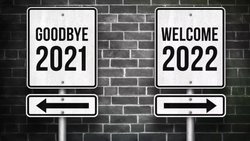 2021 In Review: Looking ahead to 2022